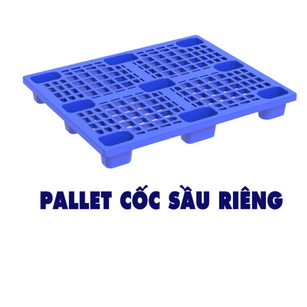 Pallet Cốc Sầu Riêng